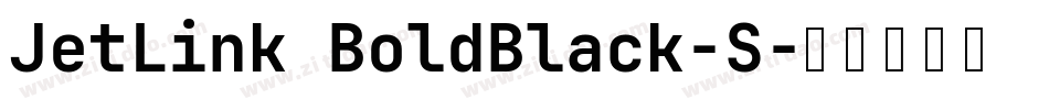 JetLink BoldBlack-S字体转换